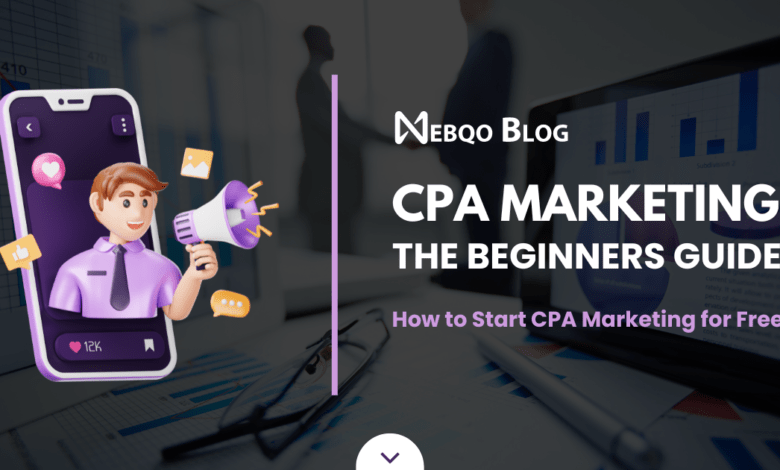 How to Start CPA Marketing for Free